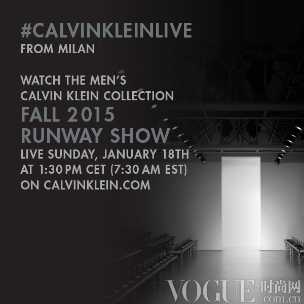 Calvin Klein2015秋季系列即將在米蘭男裝周發(fā)布